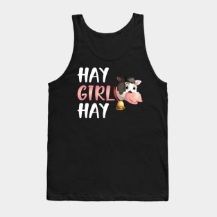 Cow Girl - Hay Girl Hay Tank Top